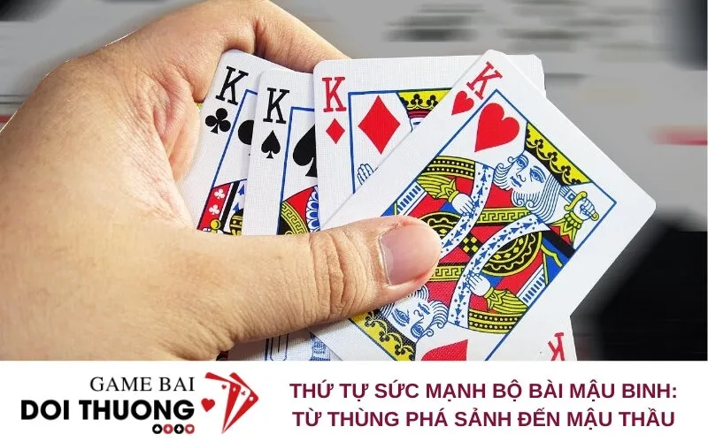 Thứ Tự Sức Mạnh Bộ Bài Mậu Binh: Từ Thùng Phá Sảnh Đến Mậu Thầu